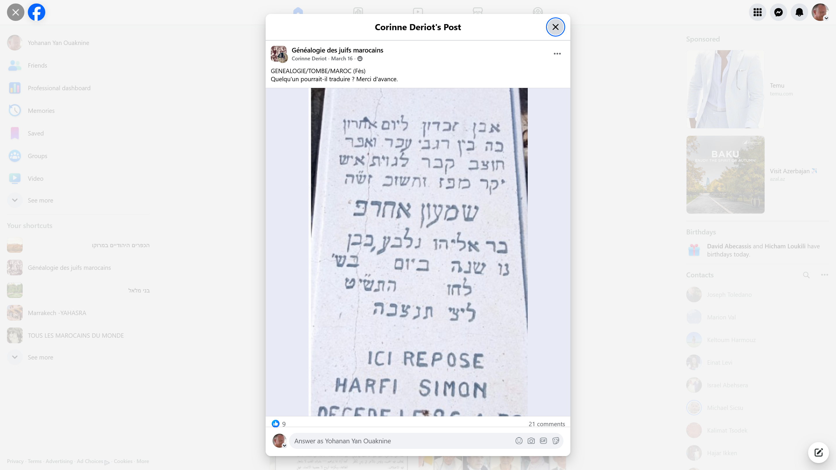 This Facebook post is from a genealogy group focused on Morocco, specifically Fès. The post appears in the "GENEALOGIE/TOMBE/MAROC (Fès)" section, indicating it relates to genealogical research or tombstones in Fès, Morocco. The author is requesting translation assistance, writing "Quelqu'un pourrait-il traduire ? Merci d'avance" (Could someone translate? Thanks in advance). This suggests the post likely includes an image of a tombstone inscription or historical document in a language the poster doesn't understand, possibly Hebrew, Arabic, or Judeo-Arabic, given the Moroccan Jewish genealogical context. The poster is reaching out to the community for help deciphering the text, which is common in genealogy groups where members collaborate to translate historical records and cemetery inscriptions to trace family histories and preserve cultural heritage.