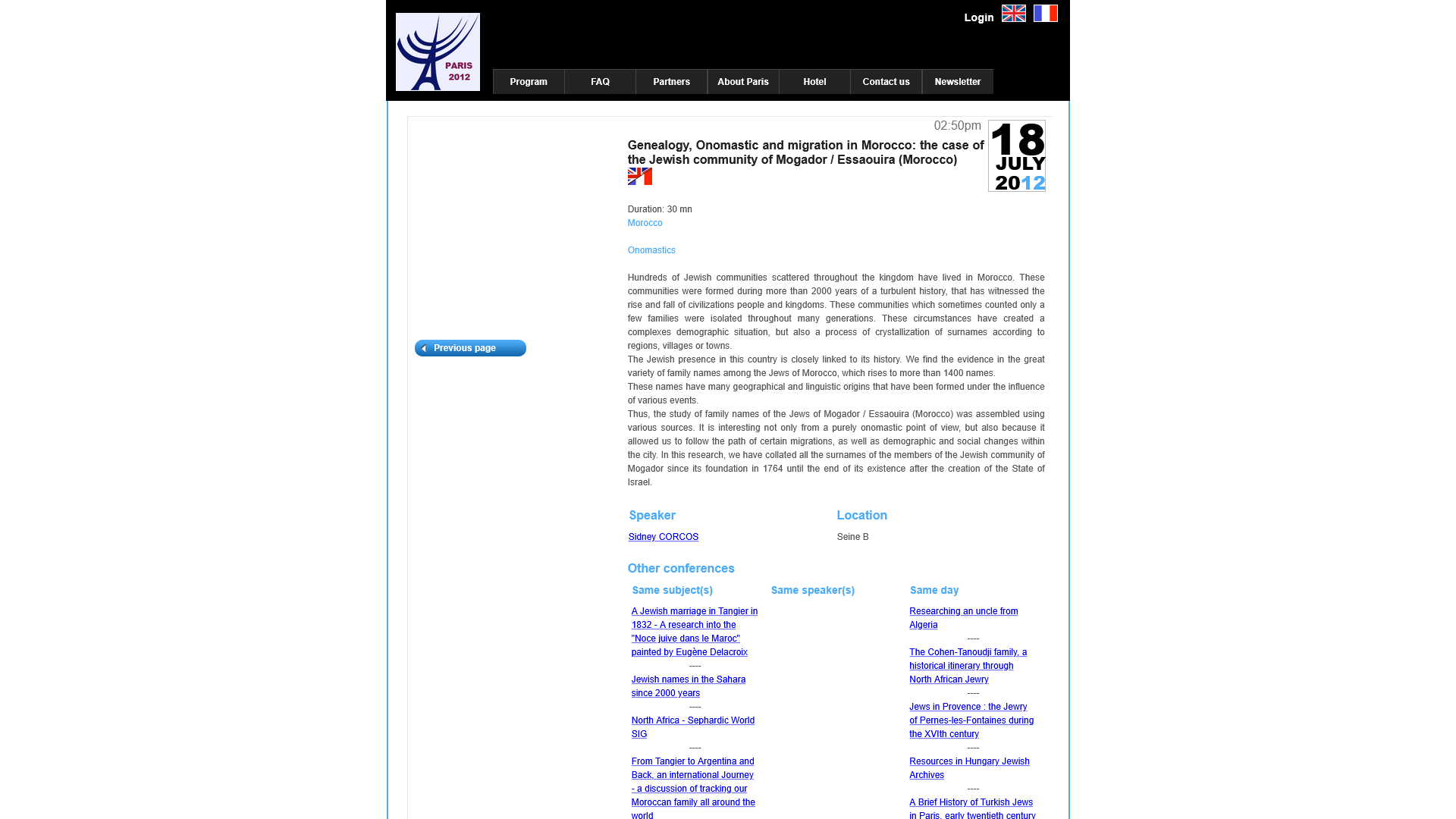 32nd IAJGS INTERNATIONAL CONFERENCE on JEWISH GENEALOGY - Paris from 15th till 18th July 2012 - Genealogy, Onomastic and migration in Morocco: the case of the Jewish community of Mogador / Essaouira (Morocco)